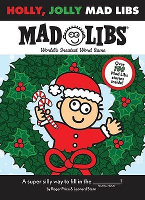 Holly, Jolly Mad Libs: World's Greatest Word Game (Paperback)