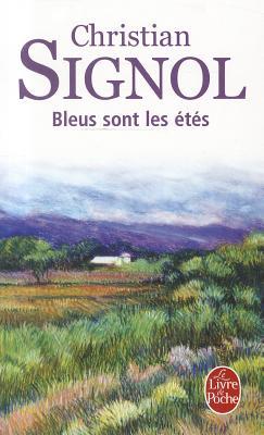 Bleus Sont Les Etes (French Edition)