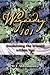 Wizardry 101: Awakening the Wizard Within You