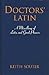Doctors' Latin (English, Latin and Greek Edition)