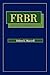 FRBR: A Guide for the Perpl...