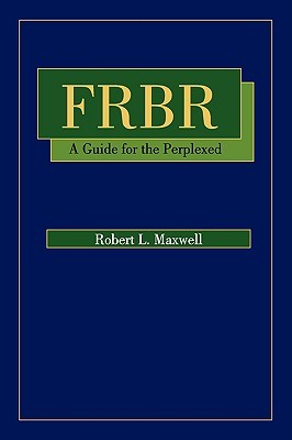 FRBR: A Guide for the Perplexed (Paperback)