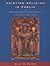 Painting Religion in Public by Sally M. Promey