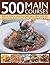 500 Main Courses