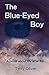 The Blue-eyed Boy