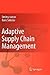 Adaptive Supply Chain Manag...