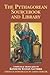 The Pythagorean Sourcebook and Library