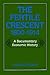 The Fertile Crescent, 1800-1914: A Documentary Economic History (Studies in Middle Eastern History)