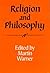 Religion and Philosophy (Royal Institute of Philosophy Supplement, No. 31)