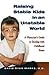 Raising Stable Kids in an Unstable World: A Doctor's Guide to Dealing With Childhood Stress