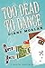 Too Dead To Dance