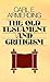 The Old Testament and Criti...