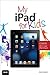 My iPad for Kids by Sam Costello
