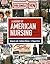 A History of American Nursing: Trends and Eras: .