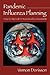 Pandemic Influenza Planning by Vernon Dorisson