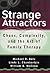 Strange Attractors: Chaos, Complexity, and the Art of Family Therapy