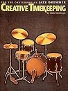 Creative Timekeeping for the Contemporary Jazz Drummer