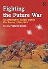 Fighting the Future War Fighting the Future War
