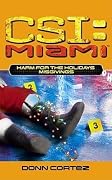 Harm for the Holidays: Misgivings