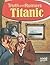 Titanic: Truth and Rumors (Edge Books. Truth and Rumors)