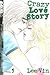 Crazy Love Story Volume 5 (Crazy Love Story (Graphic Novels))