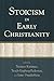 Stoicism in Early Christianity