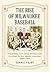 The Rise of Milwaukee Baseball: The Cream City from Midwestern Outpost to the Major Leagues, 1859-1901