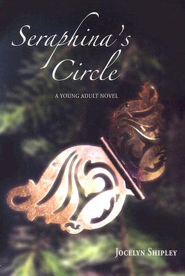 Seraphina's Circle (Paperback)