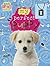 Best Friends Forever: My Perfect Puppy