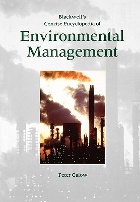 Blackwell's Concise Encyclopedia of Environmental Management (Paperback)