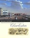The Politics of Taste in Antebellum Charleston by Maurie D. McInnis