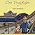 One Thing Right by Colin Shanafelt