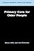 Primary Care for Older Peop...