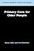 Primary Care for Older People by Steve Iliffe