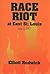 Race Riot at East St. Louis, July 2, 1917 by Elliott Rudwick