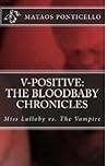 V-Positive by Matt Ponticello