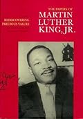 The Papers of Martin Luther King, Jr., Vol. 2: Rediscovering Precious Values, July 1951–November 1955
