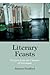 Literary Feasts: Recipes fr...