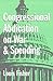 Congressional Abdication on War and Spending (Joseph V. Hughes Jr. and Holly O. Hughes Series on the Presidency and Leadership)