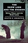 The Snow Lion and the Dragon: China, Tibet, and the Dalai Lama