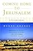 Coming Home to Jerusalem A ...