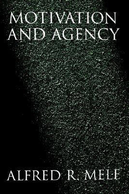 Motivation and Agency (Paperback)