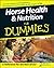 Horse Health & Nutrition For Dummies