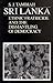 Sri Lanka--Ethnic Fratricide and the Dismantling of Democracy