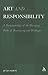 Art and Responsibility: A P...