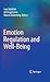 Emotion Regulation and Well-Being