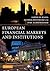 European Financial Markets and Institutions