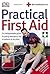 Practical First Aid
