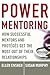 Power Mentoring: How Succes...