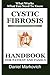 Cystic Fibrosis: Handbook for Patient and Family